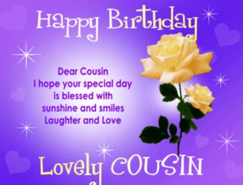 Happy Birthday Cousin Quotes.