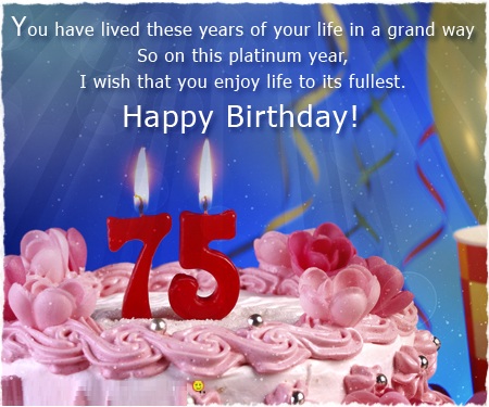 75th Birthday wishes