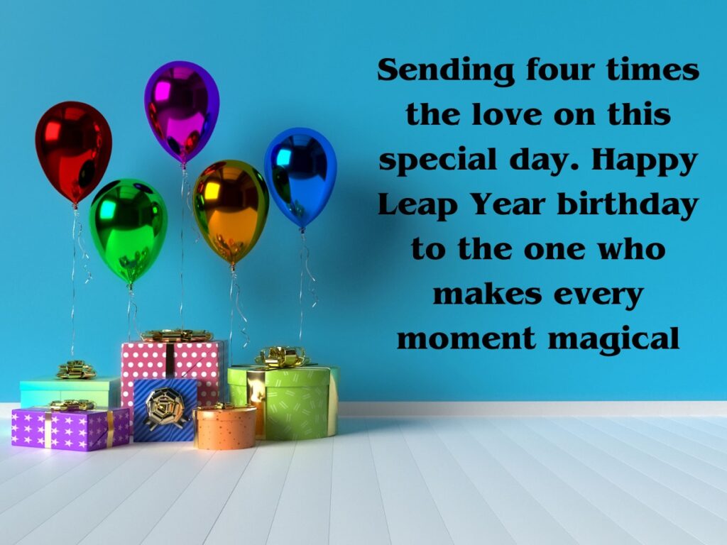 Leap Year Birthday Quotes